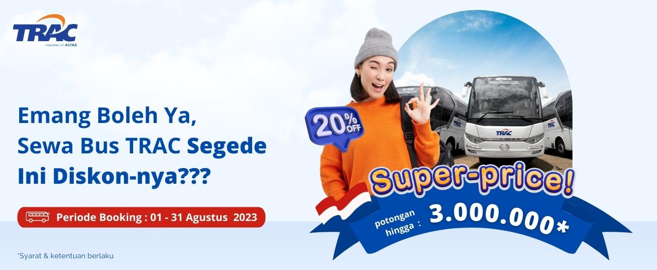 Super Price Sewa Bus Wisata Diskon Hingga Rp 3 Juta