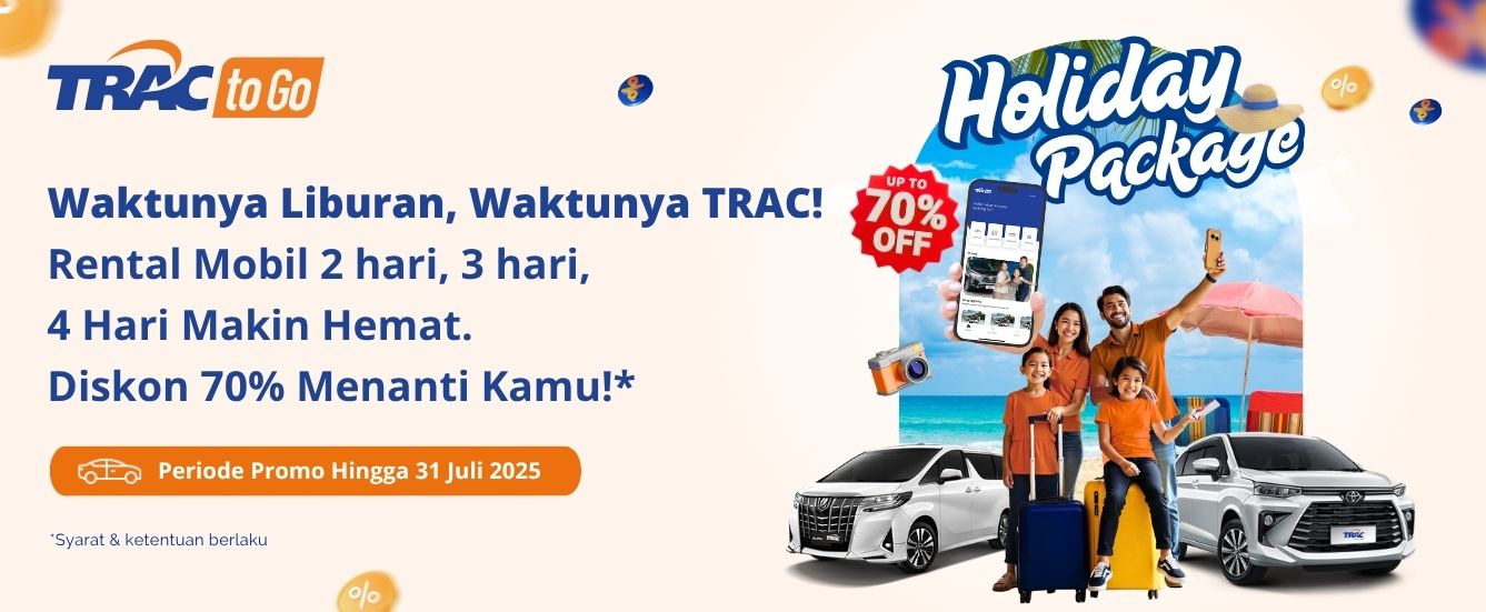 Promo Liburan Sekolah: Rental Mobil TRAC Diskon hingga 70%