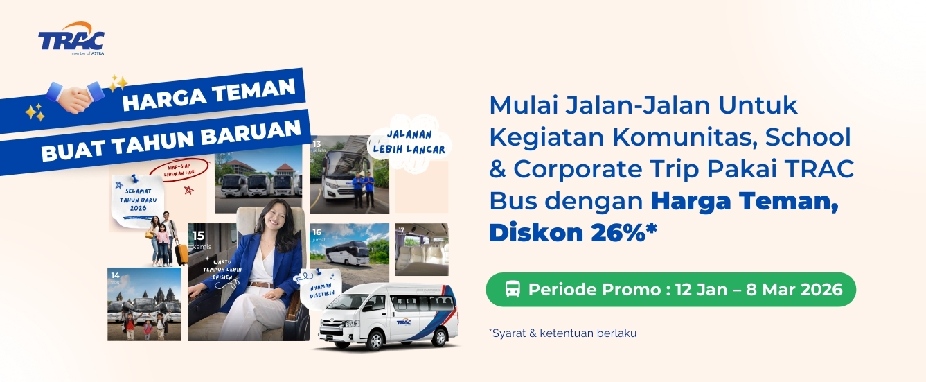 Liburan Awal Tahun Sewa Bus Pariwisata TRAC Diskon hingga Rp500,000