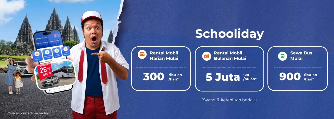 Promo Liburan Sekolah 2026: Sewa Mobil & Bus Pariwisata TRAC Diskon hingga 26%