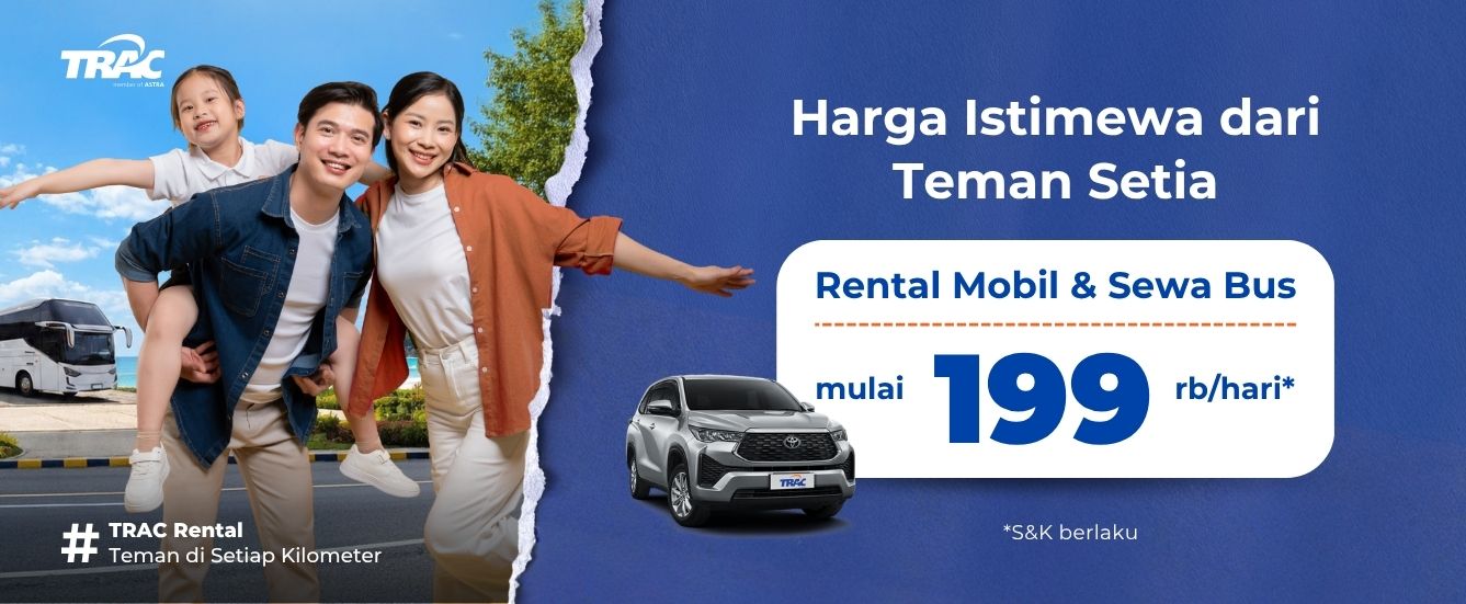 Promo Harpelnas 2026: Rental Mobil & Sewa Bus TRAC mulai Rp199,000